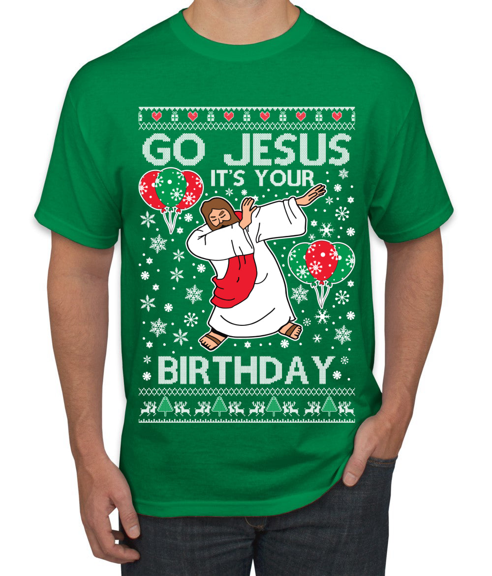 Go Jesus It's Your Birthday, Jesus Birthday, Christmas Gifts, Funny Xmas Gift Idea, Ugly Christmas  Men's T-Shirt