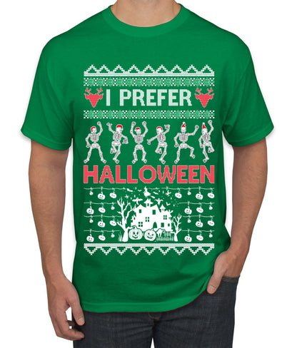 I Prefer Halloween Dancing Skeletons, Xmas Dancers, Christmas Gifts, Funny Xmas Gift Idea, Ugly Christmas  Men's T-Shirt