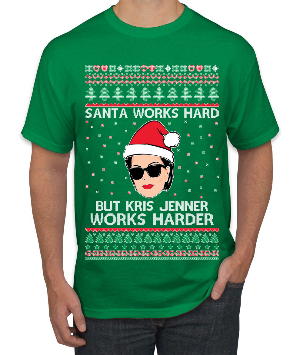 Santa Works Hard But Kris Works Harder Jenner, Christmas Gifts, Funny Xmas Gift Idea, Ugly Christmas  Men's T-Shirt