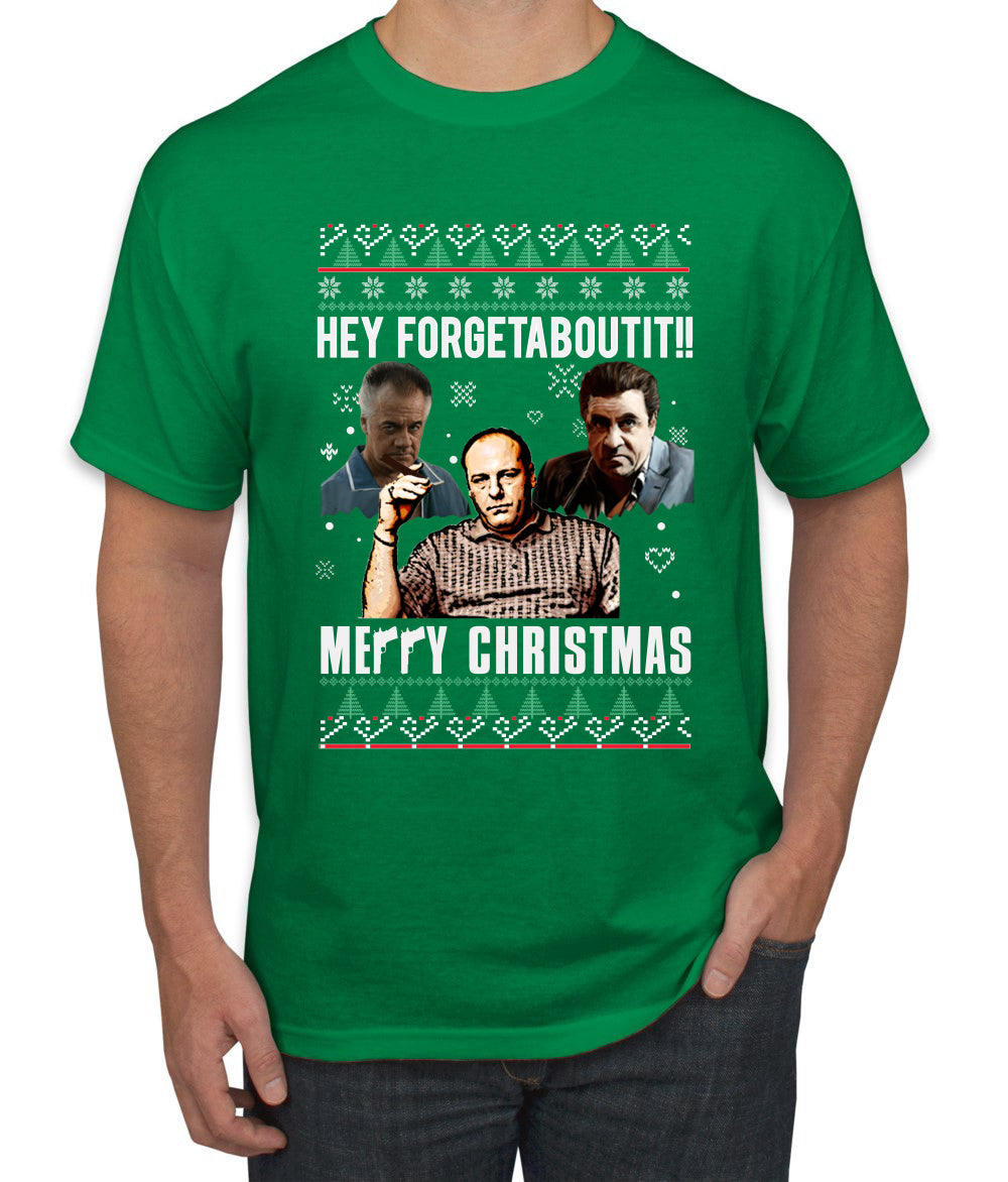 Hey Forgetabout Mery Christmas, Christmas Gifts, Funny Xmas Gift Idea, Ugly Christmas Sweater Men's T-Shirt