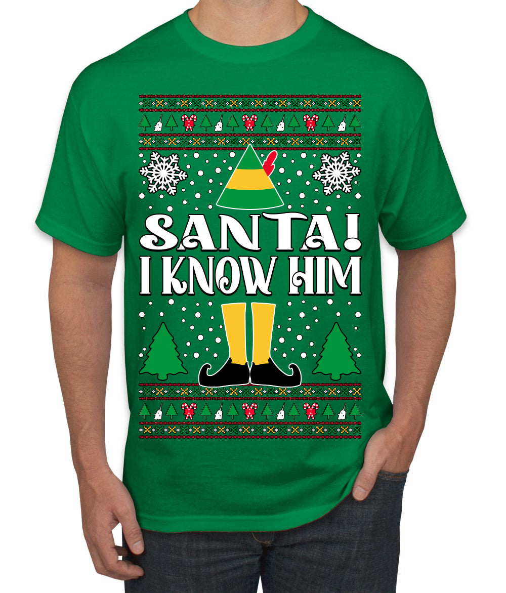 Santa! I Know Him Christmas Movie Quote , Christmas Gifts, Funny Xmas Gift Idea, Ugly Christmas Sweater Men's T-Shirt