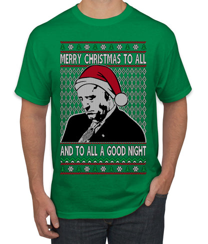 A Good Night Sleepy Joe Merry Xmas To All,Christmas Gifts, Funny Xmas Gift Idea, Ugly Christmas Sweater Men's T-Shirt