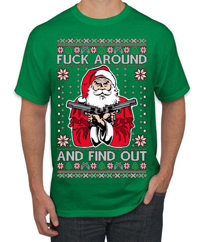 F Around And Find Out Santa, Christmas Gifts, Funny Xmas Gift Idea, Ugly Christmas Sweater Men's T-Shirt