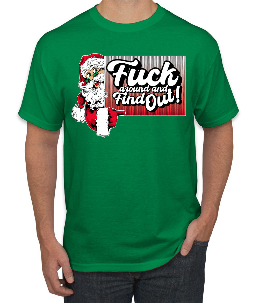 F Around And Find Out Santa Sign, Christmas Gifts, Funny Xmas Gift Idea, Ugly Christmas Sweater Men's T-Shirt