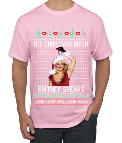 It's Christmas Bitch Britney, Christmas Gifts, Funny Xmas Gift Idea, Ugly Christmas  Men's T-Shirt