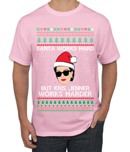 Santa Works Hard But Kris Works Harder Jenner, Christmas Gifts, Funny Xmas Gift Idea, Ugly Christmas  Men's T-Shirt