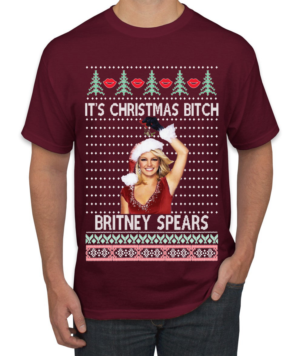 It's Christmas Bitch Britney, Christmas Gifts, Funny Xmas Gift Idea, Ugly Christmas  Men's T-Shirt