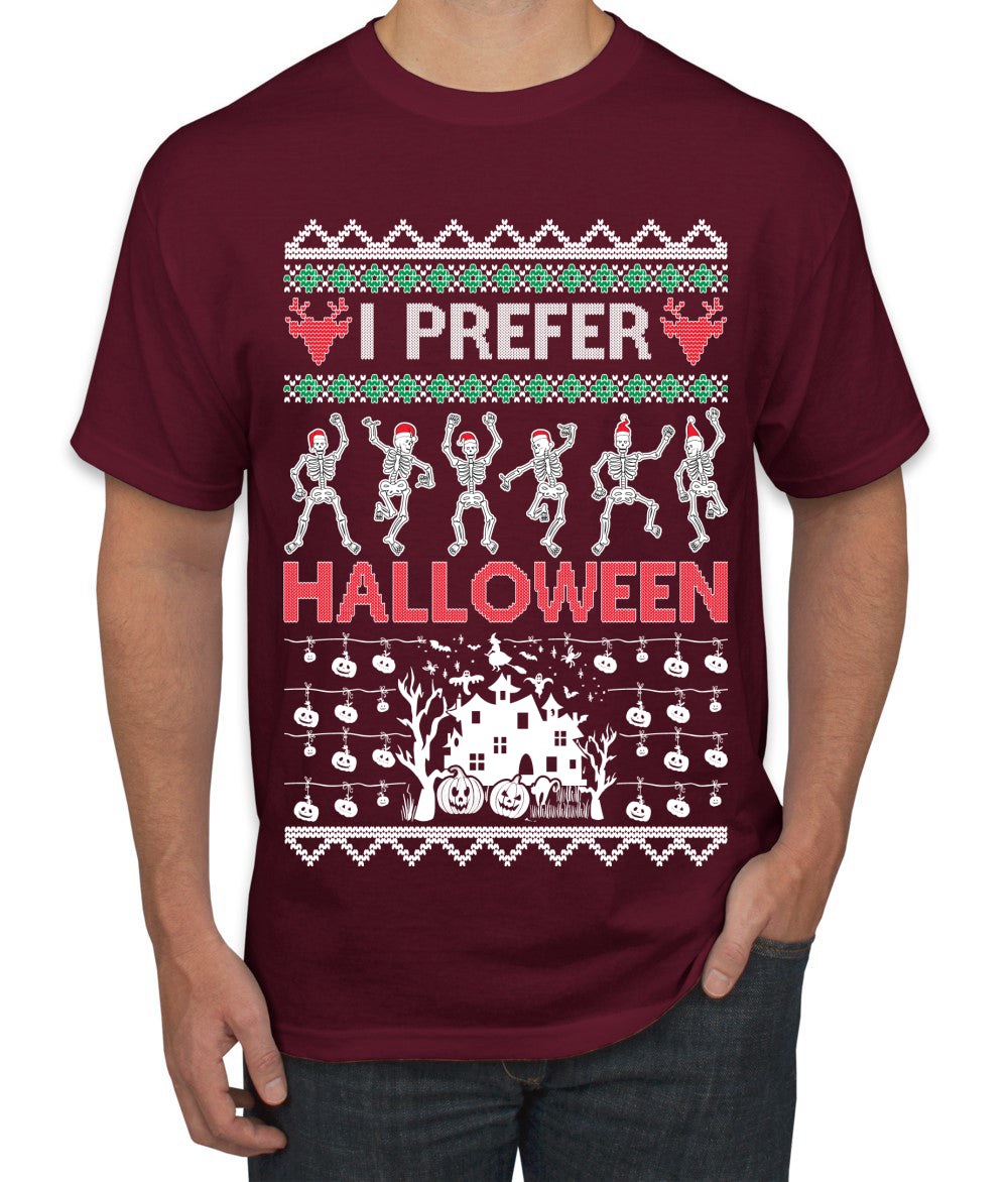 I Prefer Halloween Dancing Skeletons, Xmas Dancers, Christmas Gifts, Funny Xmas Gift Idea, Ugly Christmas  Men's T-Shirt
