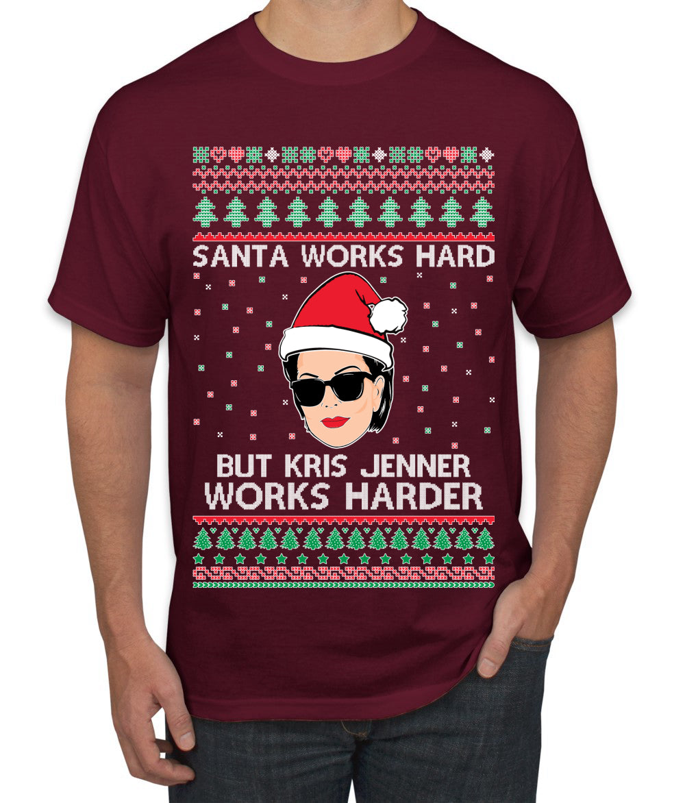 Santa Works Hard But Kris Works Harder Jenner, Christmas Gifts, Funny Xmas Gift Idea, Ugly Christmas  Men's T-Shirt
