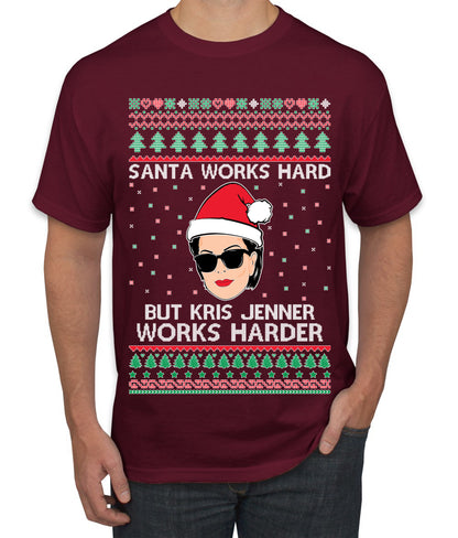 Santa Works Hard But Kris Works Harder Jenner, Christmas Gifts, Funny Xmas Gift Idea, Ugly Christmas  Men's T-Shirt