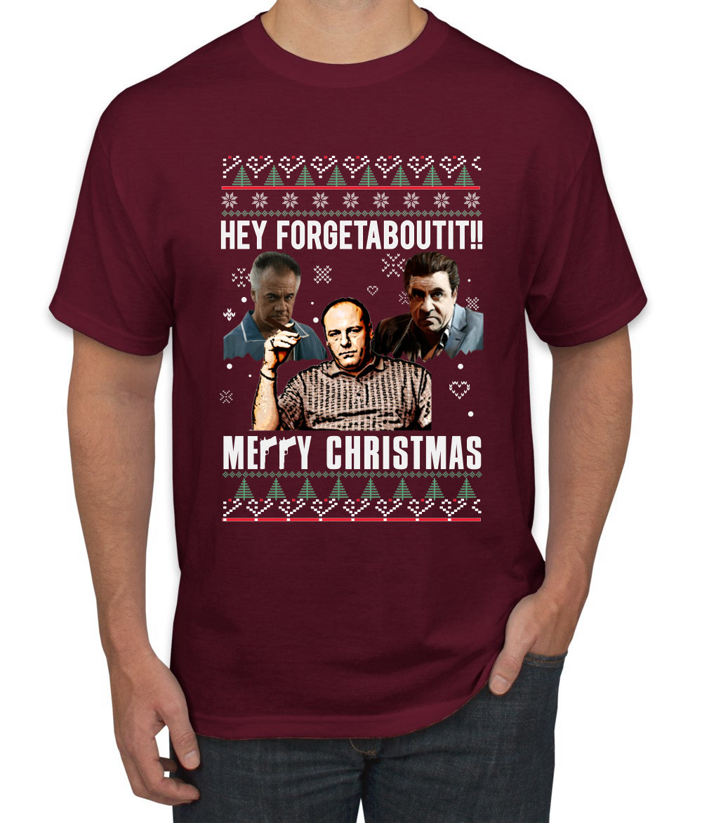 Hey Forgetabout Mery Christmas, Christmas Gifts, Funny Xmas Gift Idea, Ugly Christmas Sweater Men's T-Shirt
