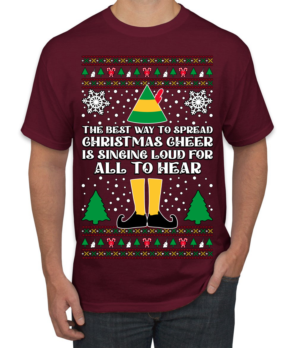 Spread Christmas Cheer Sing Loud For All To Hear, Christmas Gifts, Funny Xmas Gift Idea, Ugly Christmas Sweater Men's T-Shirt