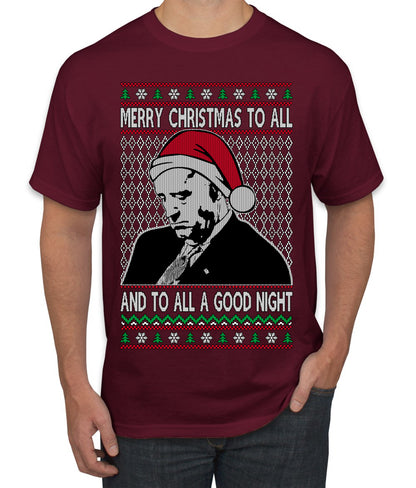 A Good Night Sleepy Joe Merry Xmas To All,Christmas Gifts, Funny Xmas Gift Idea, Ugly Christmas Sweater Men's T-Shirt