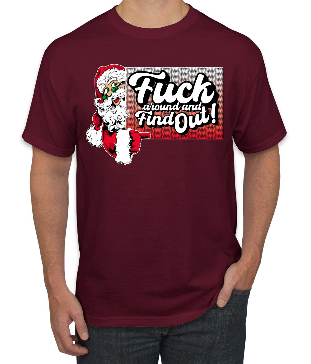 F Around And Find Out Santa Sign, Christmas Gifts, Funny Xmas Gift Idea, Ugly Christmas Sweater Men's T-Shirt