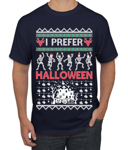 I Prefer Halloween Dancing Skeletons, Xmas Dancers, Christmas Gifts, Funny Xmas Gift Idea, Ugly Christmas  Men's T-Shirt