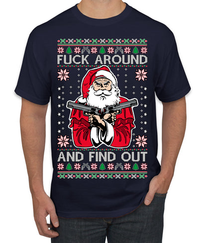 F Around And Find Out Santa, Christmas Gifts, Funny Xmas Gift Idea, Ugly Christmas Sweater Men's T-Shirt