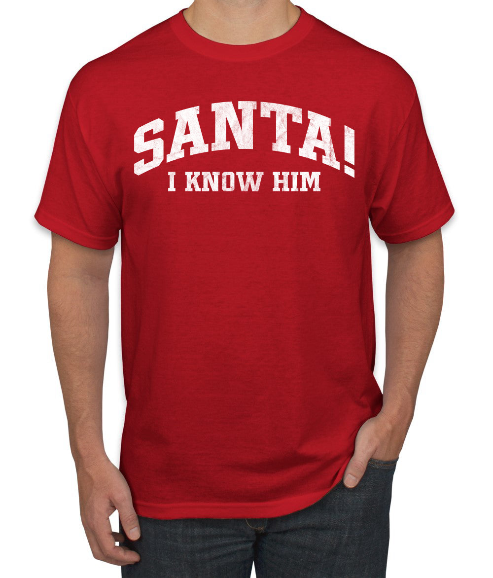 Vintage Movie Quote Santa! I Know Him, Christmas Gifts, Funny Xmas Gift Idea, Ugly Christmas Sweater Men's T-Shirt