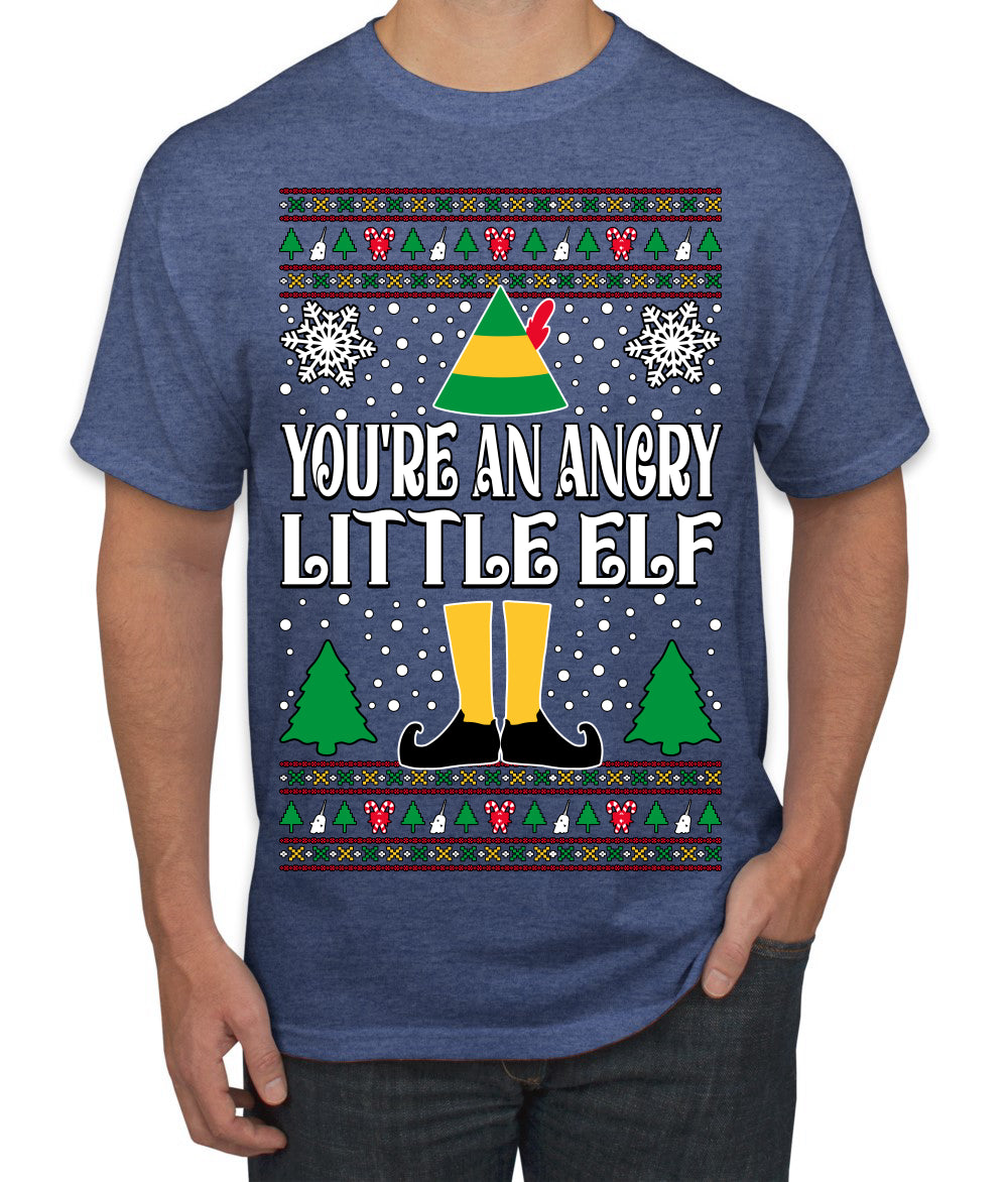 You're An Angry Little Elf Christmas Movie Quote, Christmas Gifts, Funny Xmas Gift Idea, Ugly Christmas Sweater Men's T-Shirt