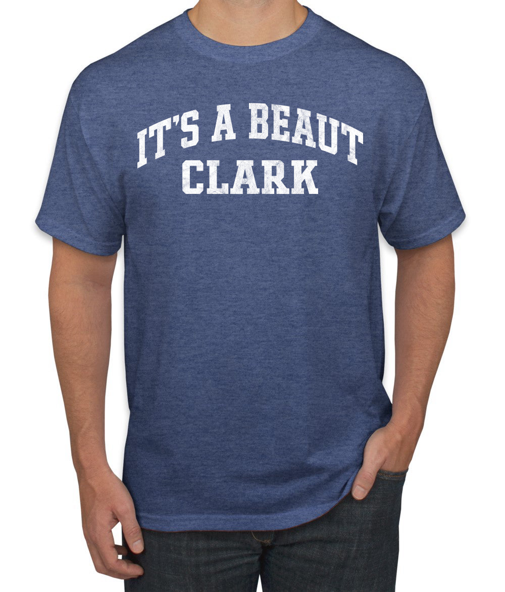 Vintage Movie Quote It's A Beaut Clark, Christmas Gifts, Funny Xmas Gift Idea, Ugly Christmas Sweater Men's T-Shirt
