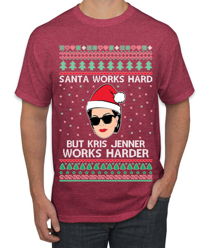 Santa Works Hard But Kris Works Harder Jenner, Christmas Gifts, Funny Xmas Gift Idea, Ugly Christmas  Men's T-Shirt