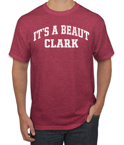 Vintage Movie Quote It's A Beaut Clark, Christmas Gifts, Funny Xmas Gift Idea, Ugly Christmas Sweater Men's T-Shirt