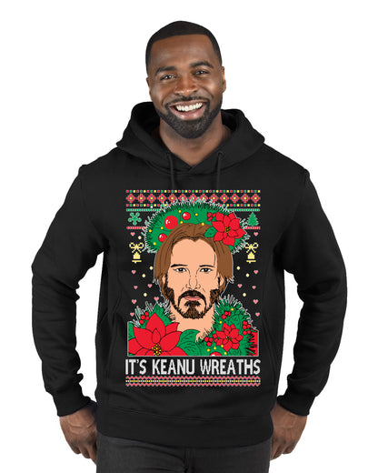 It's Keanu Wreaths ,Christmas Gifts, Funny Xmas Gift Idea, Ugly Christmas Sweater Premium Graphic Hoodie Sweatshirt