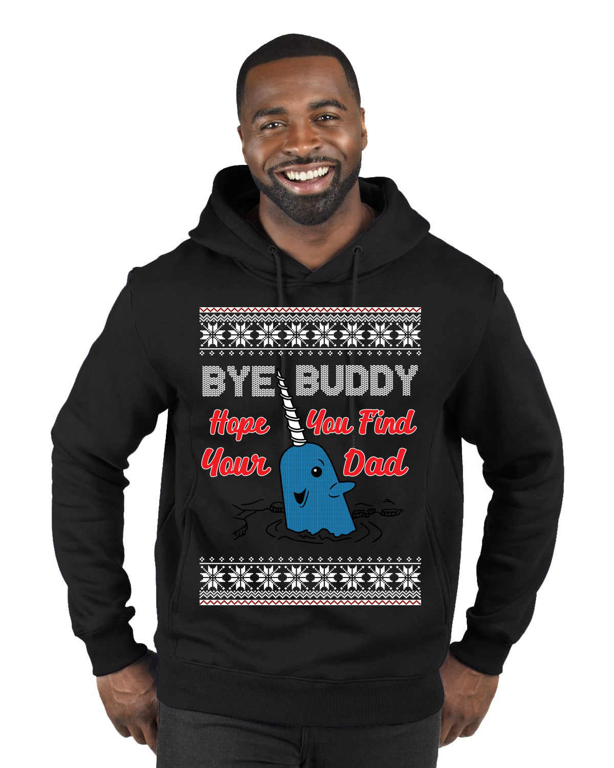 Hope You Find Your Dad Funny Elf Christmas Quote, Christmas Gifts, Funny Xmas Gift Idea, Ugly Christmas Sweater Premium Graphic Hoodie Sweatshirt