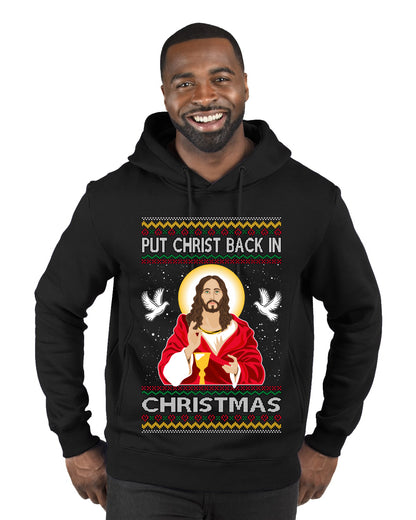 Put Christ Back In Christmas , Merry Christmas Tee, Ugly Christmas,  Sweater Premium Graphic Hoodie Sweatshirt