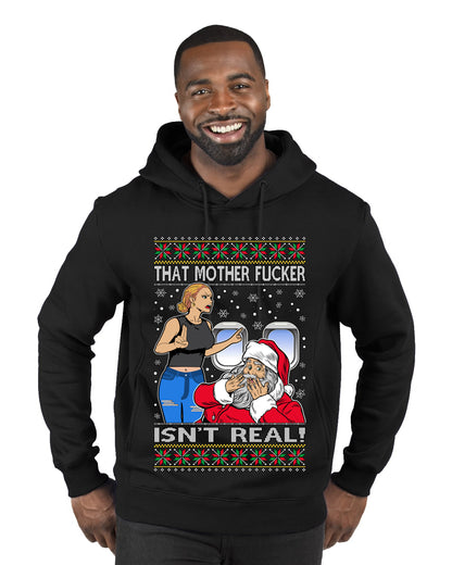 That Santa Mother F Isn't Real , Merry Christmas Tee, Ugly Christmas,  Sweater Premium Graphic Hoodie Sweatshirt