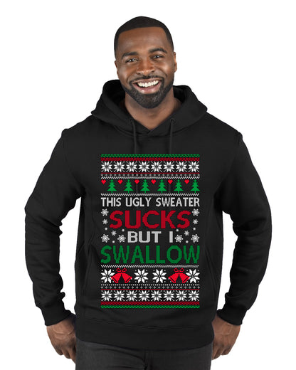 This Ugly Sweater SUCKS But I SWALLOW , Merry Christmas Tee, Ugly Christmas,  Sweater Premium Graphic Hoodie Sweatshirt