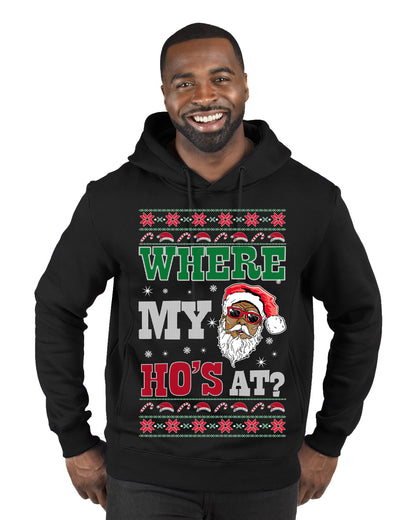 Where My Ho's At? ,Christmas Gifts, Funny Xmas Gift Idea, Ugly Christmas Sweater Premium Graphic Hoodie Sweatshirt