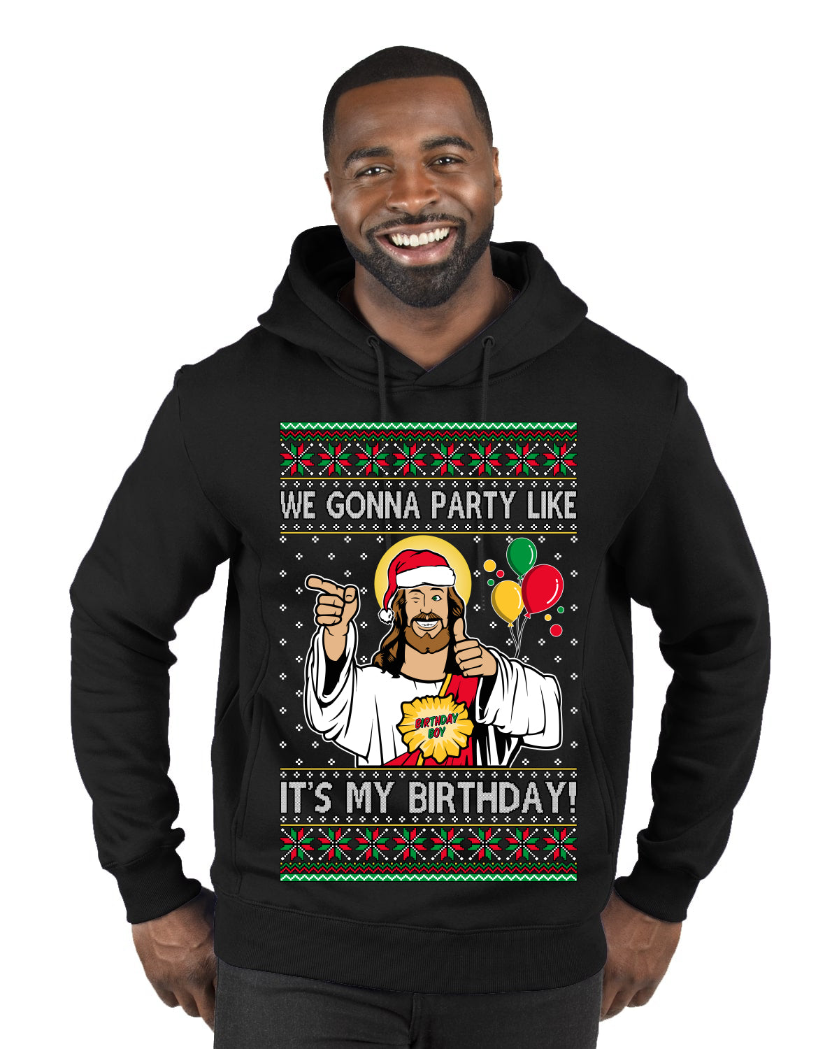 Gonna Party Like It's My Birthday Jesus, Christmas Gifts, Funny Xmas Gift Idea, Ugly Christmas Sweater Premium Graphic Hoodie Sweatshirt