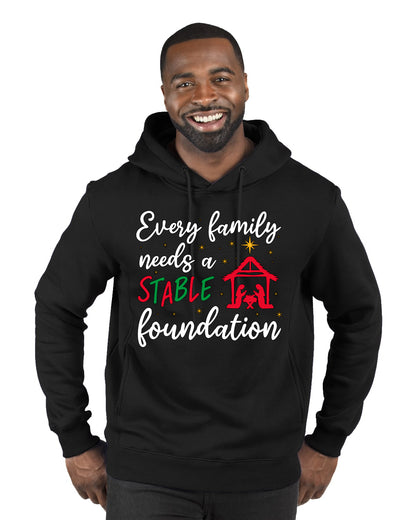 Every Family Needs a Stable Foundation Ugly Christmas Sweater, Christmas Gifts, Funny Xmas Gift Idea, Premium Graphic Hoodie Sweatshirt