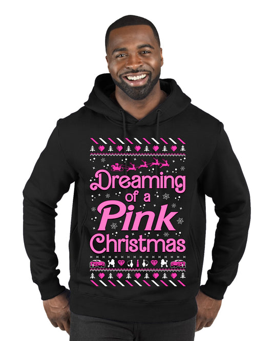 Dreaming Of A Pink Chirstmas Girly Woman Party Ugly Christmas Sweater, Christmas Gifts, Funny Xmas Gift Idea, Premium Graphic Hoodie Sweatshirt