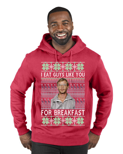 I Eat Guys Like You For Breakfast ,Christmas Gifts, Funny Xmas Gift Idea, Ugly Christmas Sweater Premium Graphic Hoodie Sweatshirt