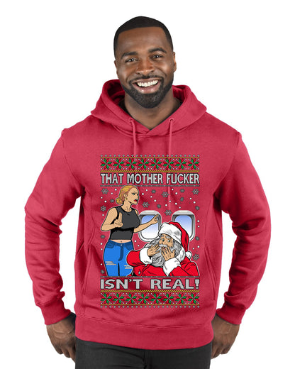That Santa Mother F Isn't Real , Merry Christmas Tee, Ugly Christmas,  Sweater Premium Graphic Hoodie Sweatshirt