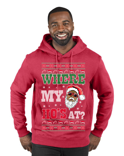 Where My Ho's At? ,Christmas Gifts, Funny Xmas Gift Idea, Ugly Christmas Sweater Premium Graphic Hoodie Sweatshirt