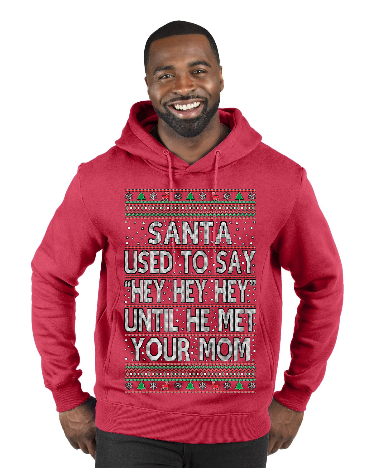When Santa Used To Say Hey Until He Met Your Mom , Christmas Gifts, Funny Xmas Gift Idea, Ugly Christmas Sweater Premium Graphic Hoodie Sweatshirt