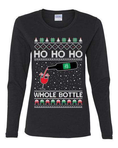 Ho Ho Ho Whole Bottle Wine Spirits, Christmas Gifts, Funny Xmas Gift Idea, Ugly Christmas  Womens Graphic Long Sleeve T-Shirt