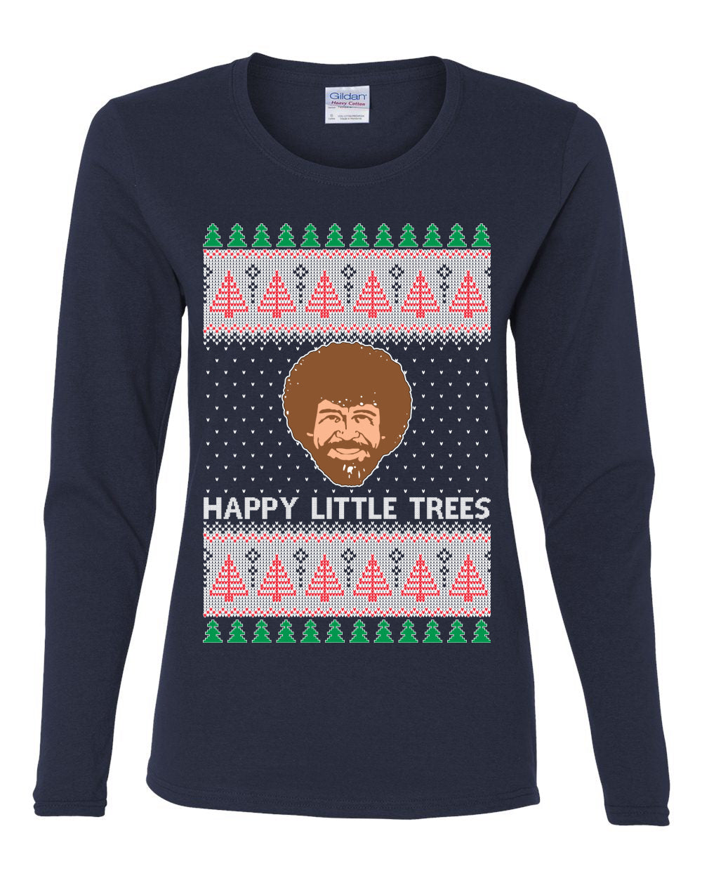 Bob Happy Little Trees Ross Painter, Christmas Gifts, Funny Xmas Gift Idea, Ugly Christmas  Womens Graphic Long Sleeve T-Shirt
