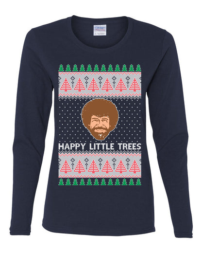 Bob Happy Little Trees Ross Painter, Christmas Gifts, Funny Xmas Gift Idea, Ugly Christmas  Womens Graphic Long Sleeve T-Shirt