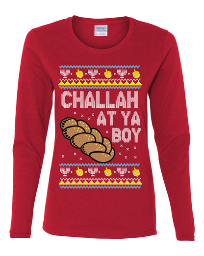 Challah At Ya Boy, Hanukkah Christmas Gifts, Funny Xmas Gift Idea, Ugly Christmas  Womens Graphic Long Sleeve T-Shirt
