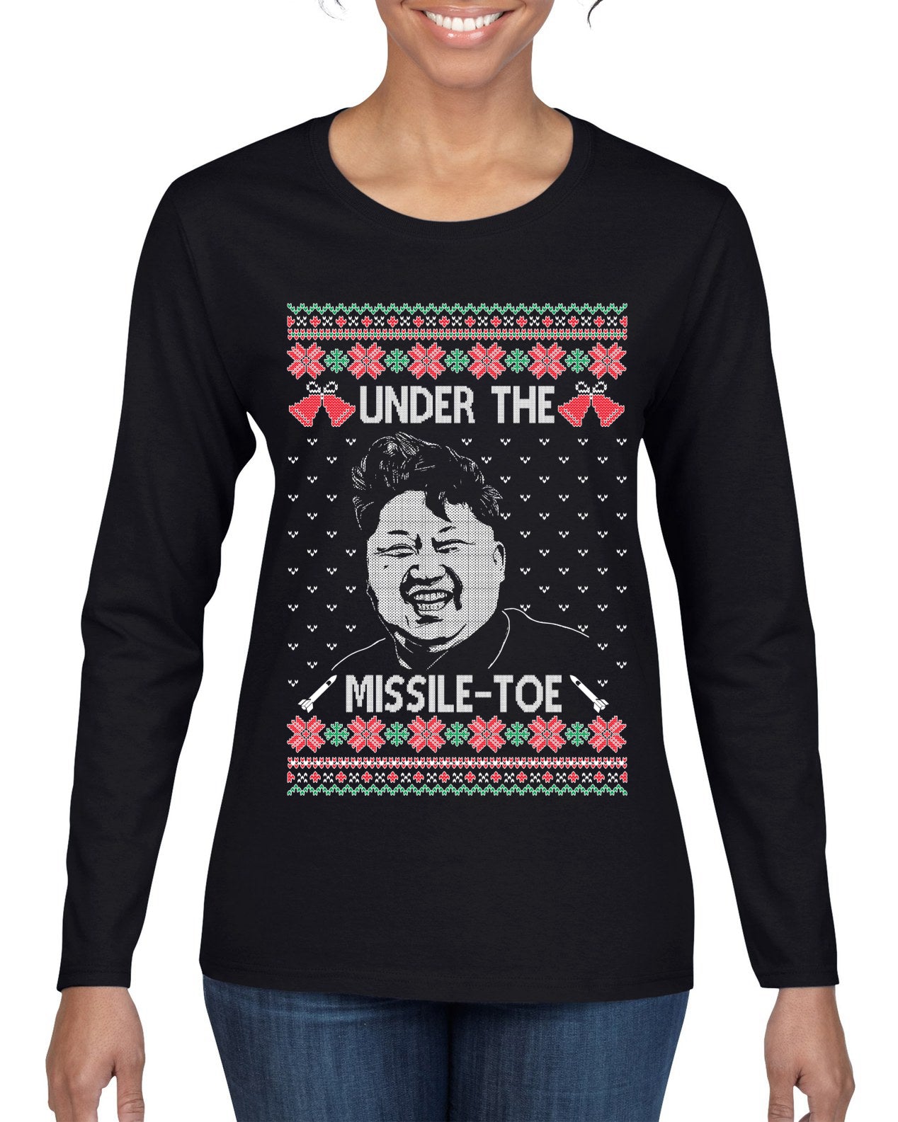 Under The Missle Toe ,Christmas Gifts, Funny Xmas Gift Idea, Ugly Christmas Sweater Womens Graphic Long Sleeve T-Shirt