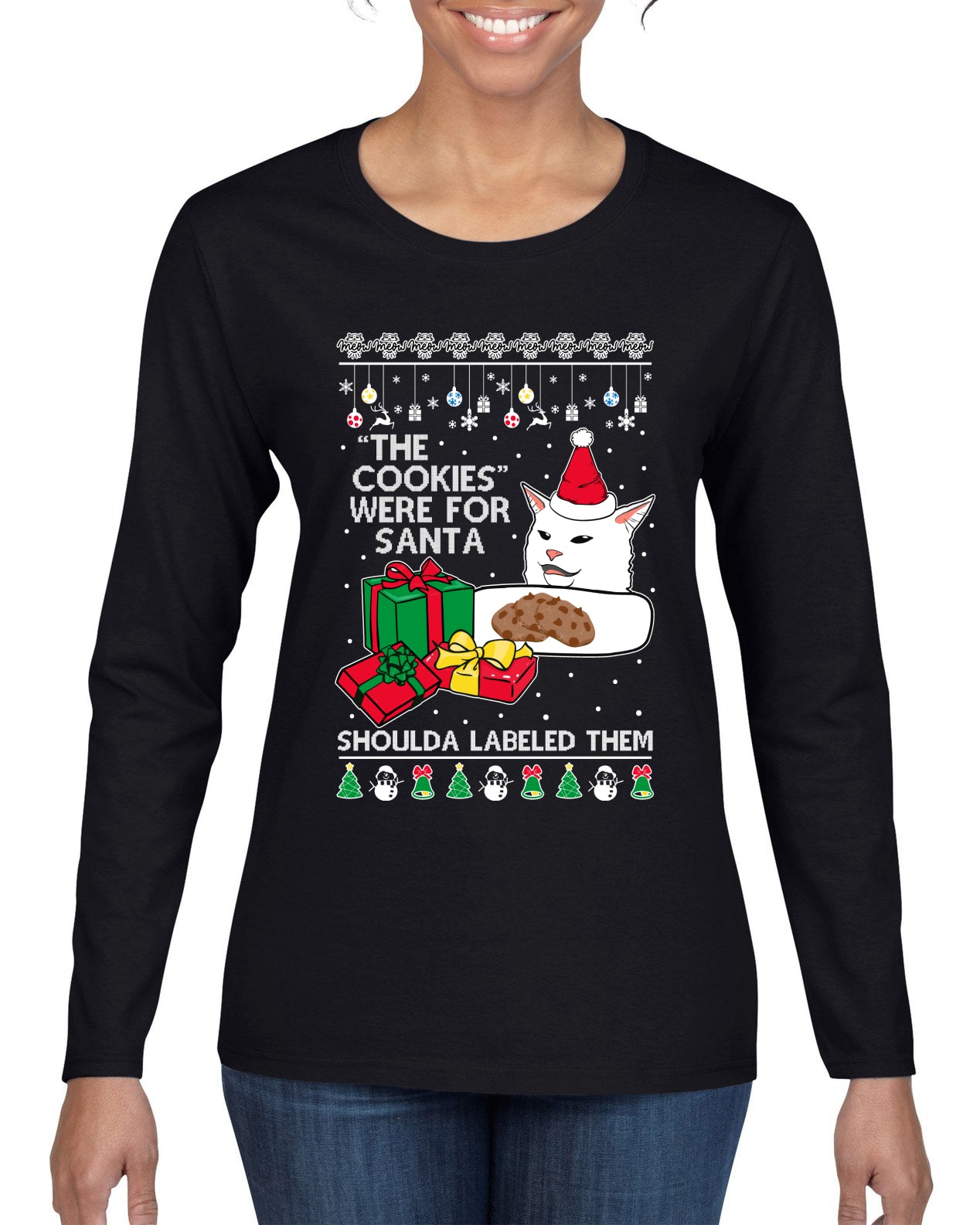 Cat Meme The Cookies Were For Santa Cute Xmas Meme, Christmas Gifts, Funny Xmas Gift Idea, Ugly Christmas Sweater Womens Graphic Long Sleeve T-Shirt