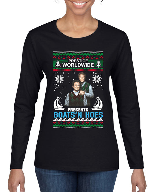 Prestige Worldwide Boats N' Hoes Step Brothers, Christmas Gifts, Funny Xmas Gift Idea, Ugly Christmas Sweater Womens Graphic Long Sleeve T-Shirt