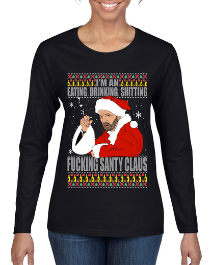 Bad Santa Fucking Santy Claus, Christmas Gifts, Funny Xmas Gift Idea, Ugly Christmas Sweater Womens Graphic Long Sleeve T-Shirt