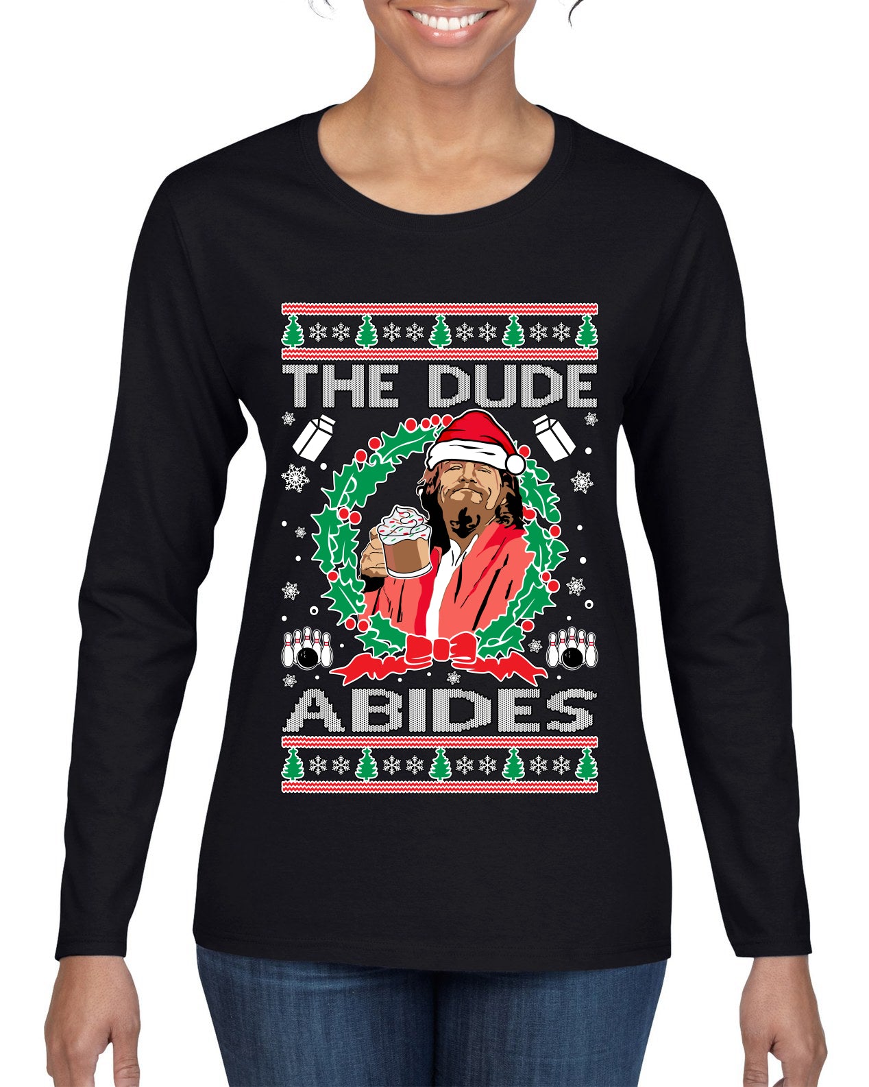 Big Lebowski - The Dude Abides, Christmas Gifts, Funny Xmas Gift Idea, Ugly Christmas Sweater Womens Graphic Long Sleeve T-Shirt