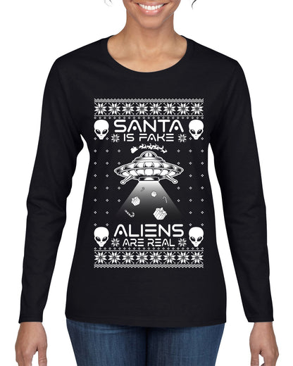 Santa Is Fake Aliens Are Real ,Christmas Gifts, Funny Xmas Gift Idea, Ugly Christmas Sweater Womens Graphic Long Sleeve T-Shirt