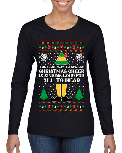 Spread Christmas Cheer Sing Loud For All To Hear, Christmas Gifts, Funny Xmas Gift Idea, Ugly Christmas Sweater Womens Graphic Long Sleeve T-Shirt