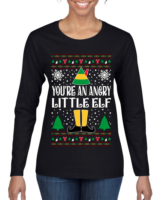 You're An Angry Little Elf Christmas Movie Quote, Christmas Gifts, Funny Xmas Gift Idea, Ugly Christmas Sweater Womens Graphic Long Sleeve T-Shirt